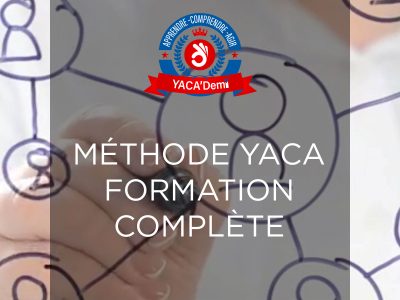 La méthode YACA – Formation complète